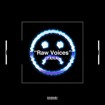 シングル/Raw Voices/TANA