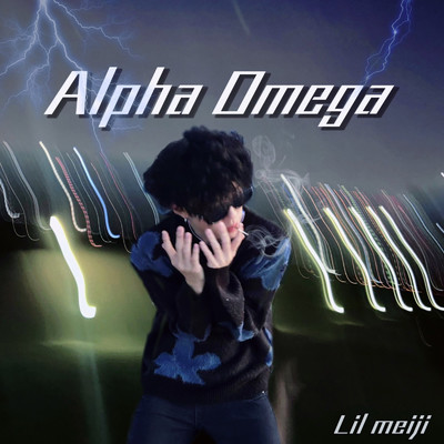 アルバム/Alphaomega/Lil Meiji