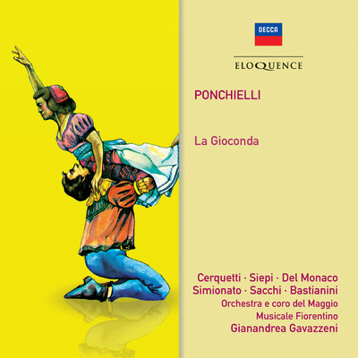 Ponchielli: La Gioconda ／ Act 2 - Stella del marinar！/ジュリエッタ・シミオナート／フィレンツェ五月音楽祭管弦楽団／ジャナンドレア・ガヴァッツェーニ