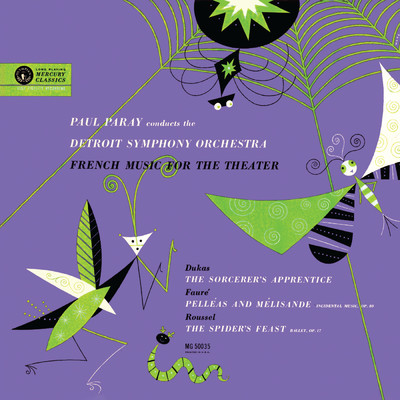 Roussel: Le festin de l'araignee, Op. 17 - Danse de l'ephemere/デトロイト交響楽団／ポール・パレー