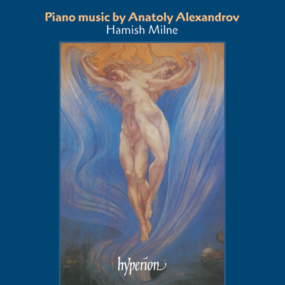 Alexandrov: Elegy and Waltz, Op. 89: I. Elegy. Andante caldo ed espressivo/Hamish Milne