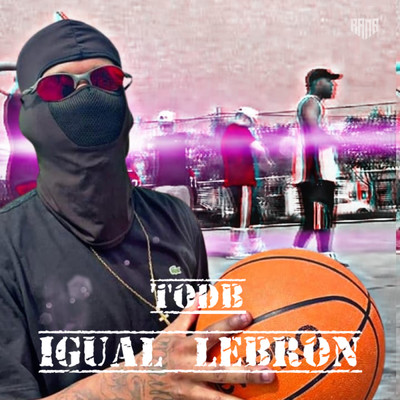 シングル/Igual LeBron/Todb