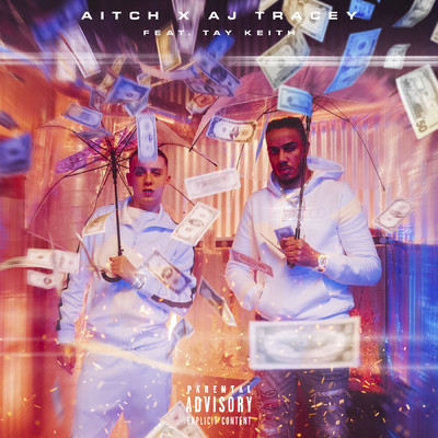 Rain (Explicit) (featuring Tay Keith)/Aitch／AJトレーシー