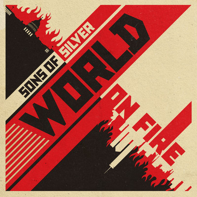 シングル/World On Fire/Sons Of Silver