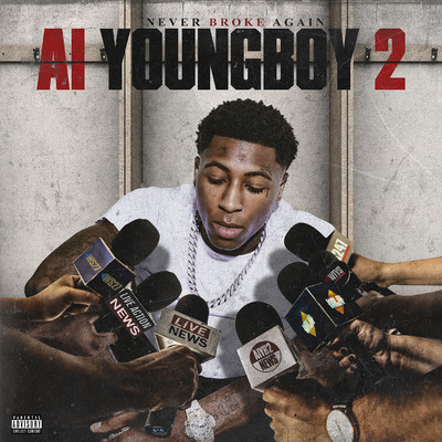 AI YoungBoy 2/YoungBoy Never Broke Again