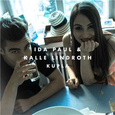Kupla/Ida Paul & Kalle Lindroth