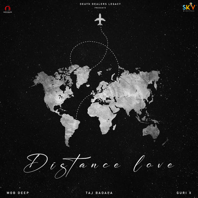 Distance Love/Taj Badala, Mob Deep & Guri X