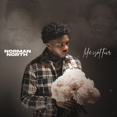 シングル/Life Isn't Fair/Norman North
