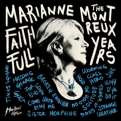 アルバム/Marianne Faithfull: The Montreux Years (Live)/Marianne Faithfull