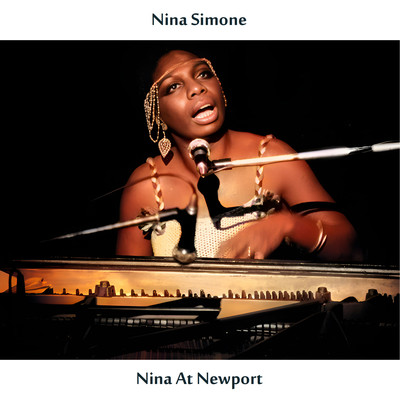 アルバム/Nina at Newport (2025 Remastered Edition)/Nina Simone