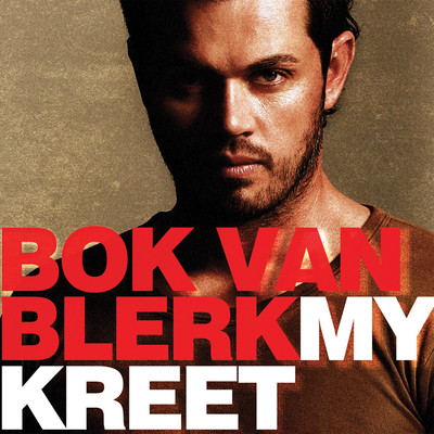 My Kreet/Bok van Blerk