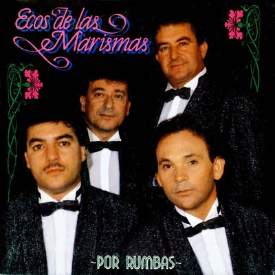 アルバム/Por rumbas/Ecos de las Marismas
