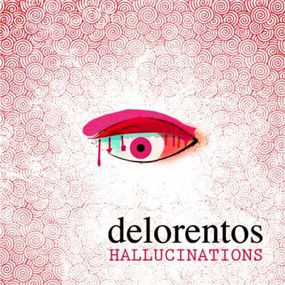 Hallucinations/Delorentos