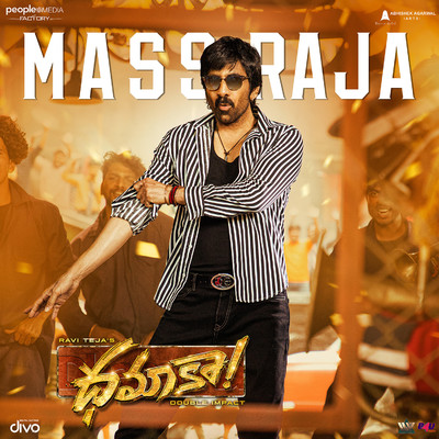 シングル/Mass Raja (From ”Dhamaka”)/Bheems Ceciroleo, Ramajogayya Sastry & Nakash Aziz