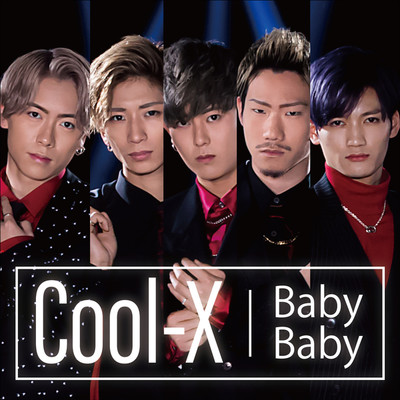 シングル/Baby Baby/Cool-X