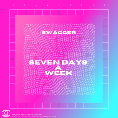 シングル/SEVEN DAYS A WEEK/SWAGGER