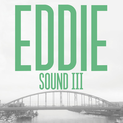 EDDIE SOUND III/EDDIE SOUND