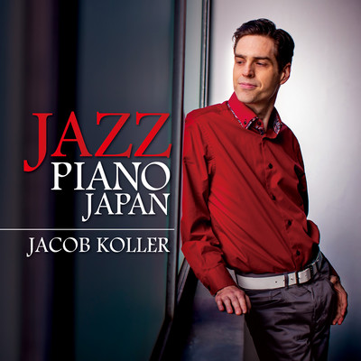 JAZZ PIANO JAPAN/Jacob Koller