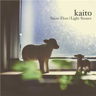 Snow Flow／Light Stones - digital/Kaito