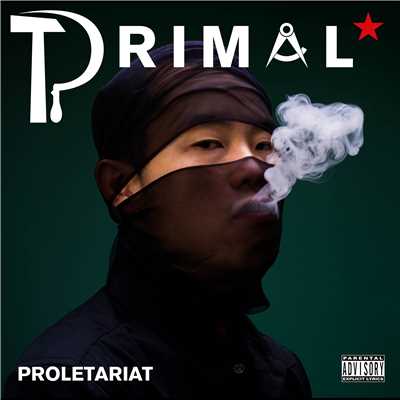 Proletariat/PRIMAL