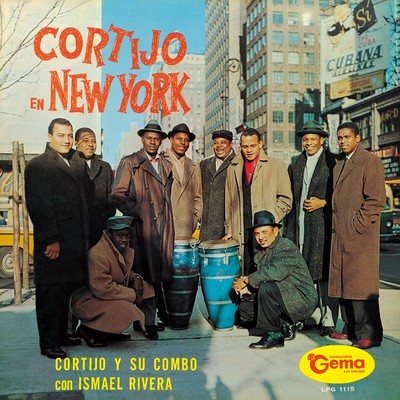 Cortijo En New York/CORTIJO Y SU COMBO CON ISMAEL RIVERA