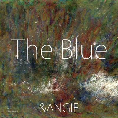 アルバム/The Blue/&ANGIE