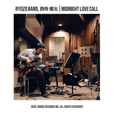 MIDNIGHT LOVE CALL/Ryozo Band & 西寺郷太