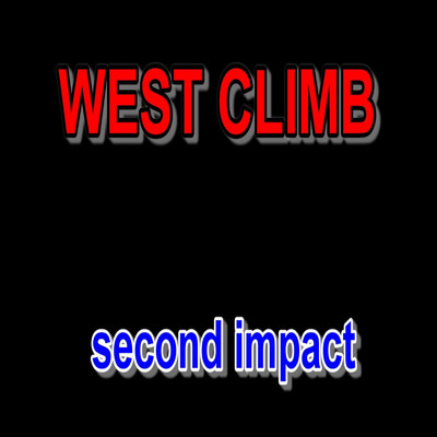 アルバム/second impact/WEST CLIMB