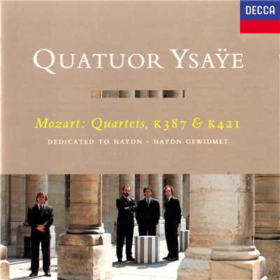 Mozart: String Quartets Nos. 14 & 15 ”Haydn”/イザイ弦楽四重奏団