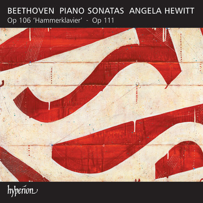 シングル/Beethoven: Piano Sonata No. 29 in B-Flat Major, Op. 106 ”Hammerklavier”: I. Allegro/Angela Hewitt