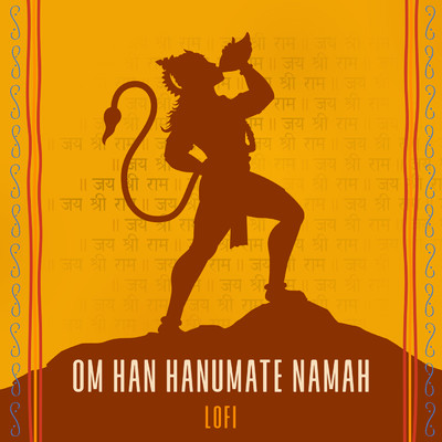 シングル/Om Han Hanumate Namah (Lofi)/Rahul Saxena／Pratham