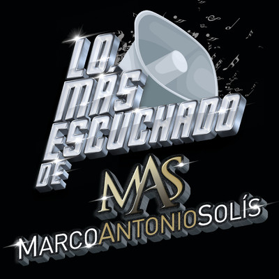 アルバム/Lo Mas Escuchado De/Marco Antonio Solis