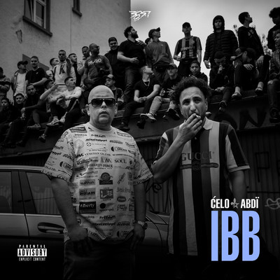 シングル/IBB (Explicit)/Celo & Abdi