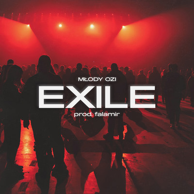 Exile/Mlody Ozi
