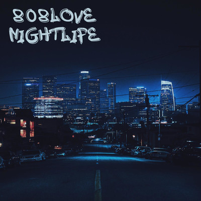 アルバム/Nightlife/808Love