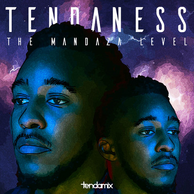 アルバム/The Mandaza Level/Tendaness
