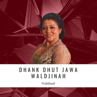 アルバム/Dhank Dhut Jawa Waldjinah/Waldjinah