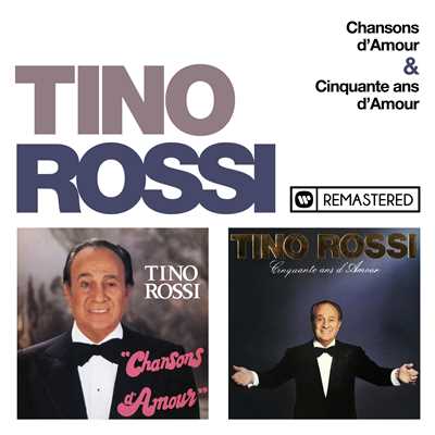 シングル/Chanson d'amour (Remasterise en 2018)/Tino Rossi