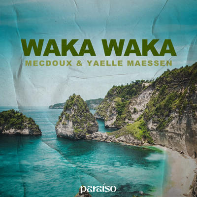 Waka Waka (This Time for Africa)/Mecdoux & Yaelle Maessen