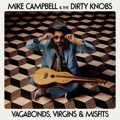 Dare to Dream (feat. Graham Nash)/Mike Campbell & The Dirty Knobs