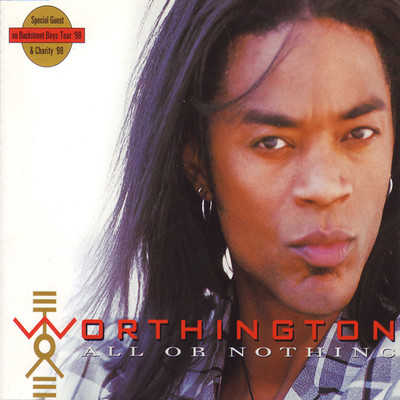 All or Nothing (The Bad Whistler Remix)/Worthington