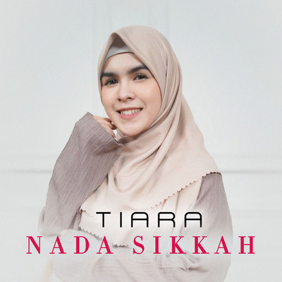 Tiara/Nada Sikkah