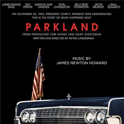 Parkland/James Newton Howard