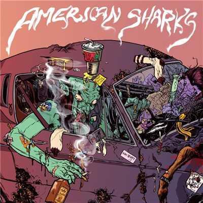 Freak Out/American Sharks