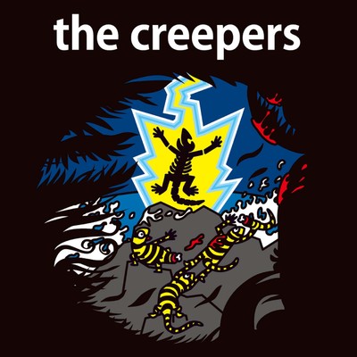 the creepers/the creepers
