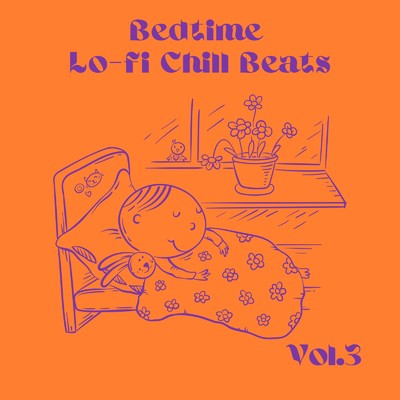 アルバム/Bedtime Lo-fi Chill Beats Vol.3/Relax α Wave