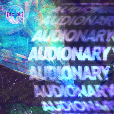AUDIONARY/Opalescent