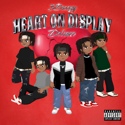 アルバム/Heart On Display (Explicit) (Deluxe)/3Breezy