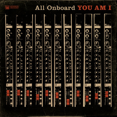 アルバム/All Onboard/You Am I
