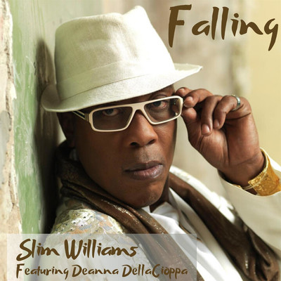 シングル/Falling (feat. Deanna DellaCioppa)/Slim Williams